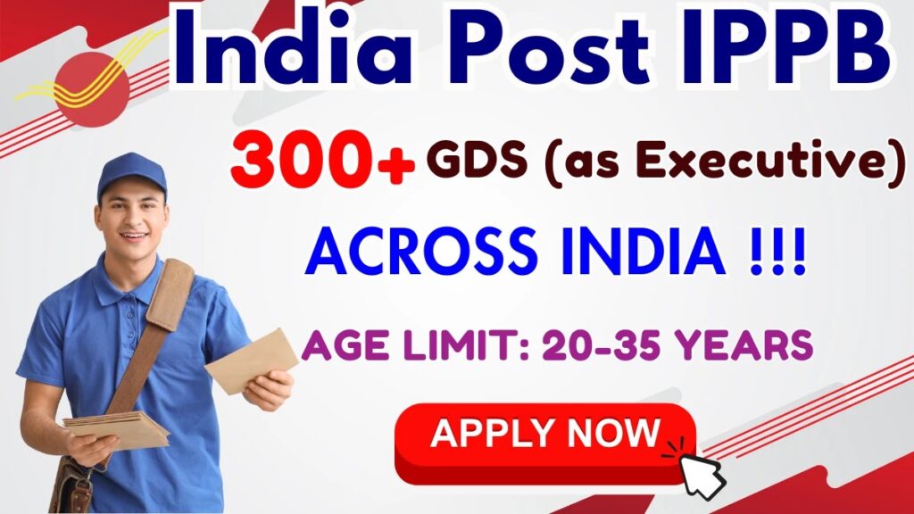 india-post-ippb-gds-as-executive-recruitment-2025-apply-online-for-348-posts